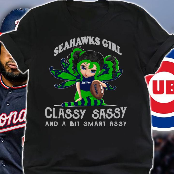 Seattle Seahawks Girl Classy Sassy And A Bit Smart Assy Fairy Figurine t-shirt shirt
