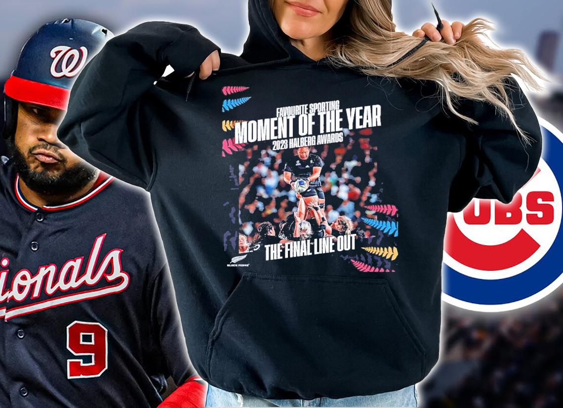 Black Ferns Favourite sporting moment of the year 202 Halberg awards the final line out shirt t-shirt hoodie