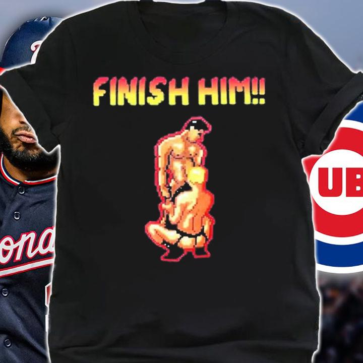 Finish Him Video Game Gaymer T-Shirt t-shirt shirt