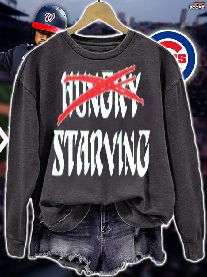 Hungry Starving Shirt t-shirt sweatshirt