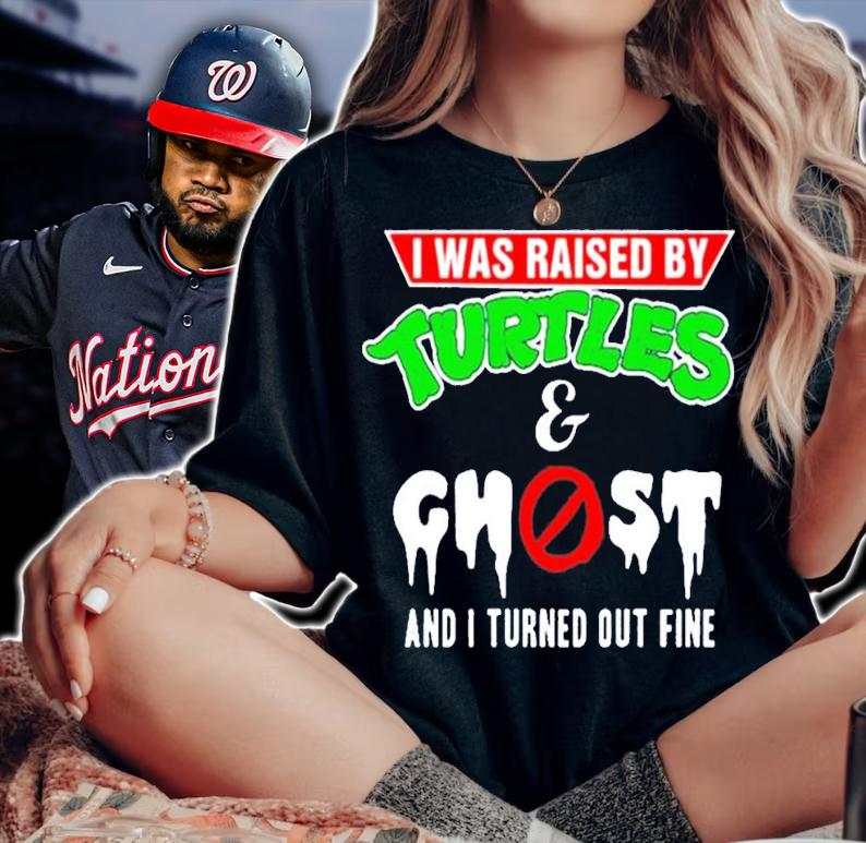 I Was Raised By Turtles And Ghost t-shirt woman shirt