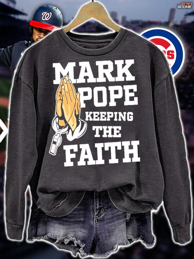 Mark Pope Keeping The Faith Shirt t-shirt sweatshirt
