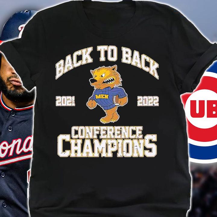 Michigan Wolverines Back to back 2021 2022 Conference Champions shirt t-shirt shirt
