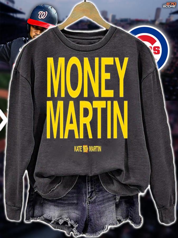 Money Martin Kate Martin Shirt t-shirt sweatshirt