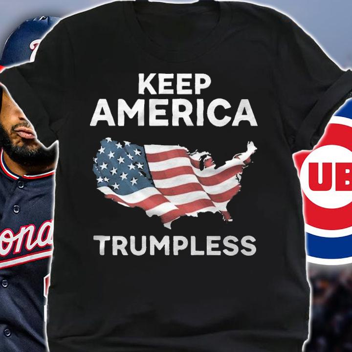 Keep America Trump Less USA Flag T-Shirt t-shirt