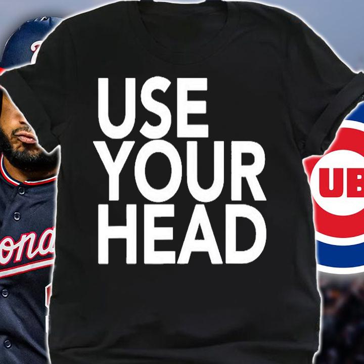 Use Your Head Inspirational Saying T-Shirt