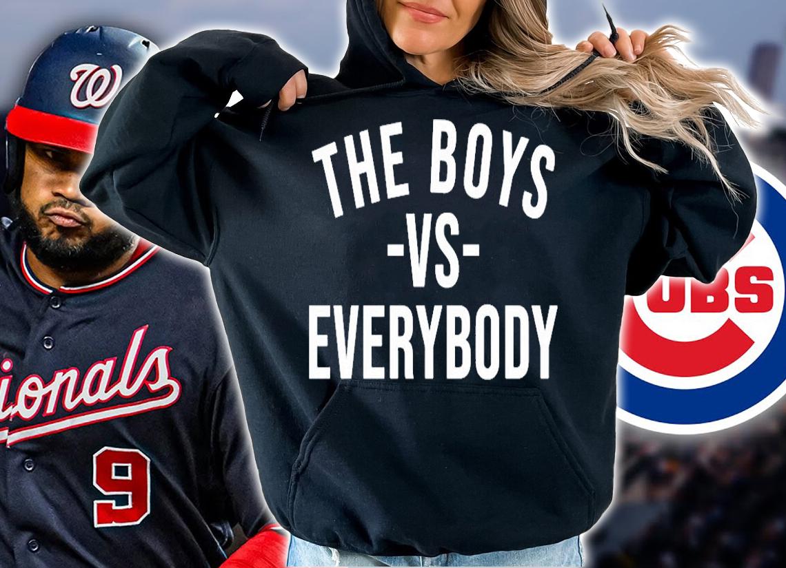 The Boys Vs Everybody T-Shirt hoodie