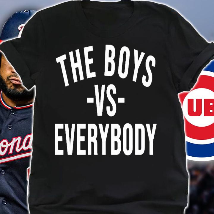 The Boys Vs Everybody T-Shirt shirt