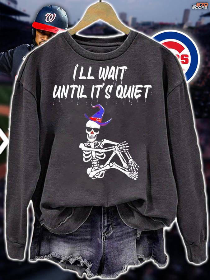 I'll Wait Until It's Quiet Skellington Witch Halloween shirt sweatshirt