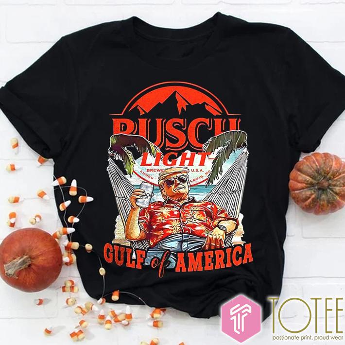 Trump Busch Light Gulf Of America Beer Lover T-Shirt