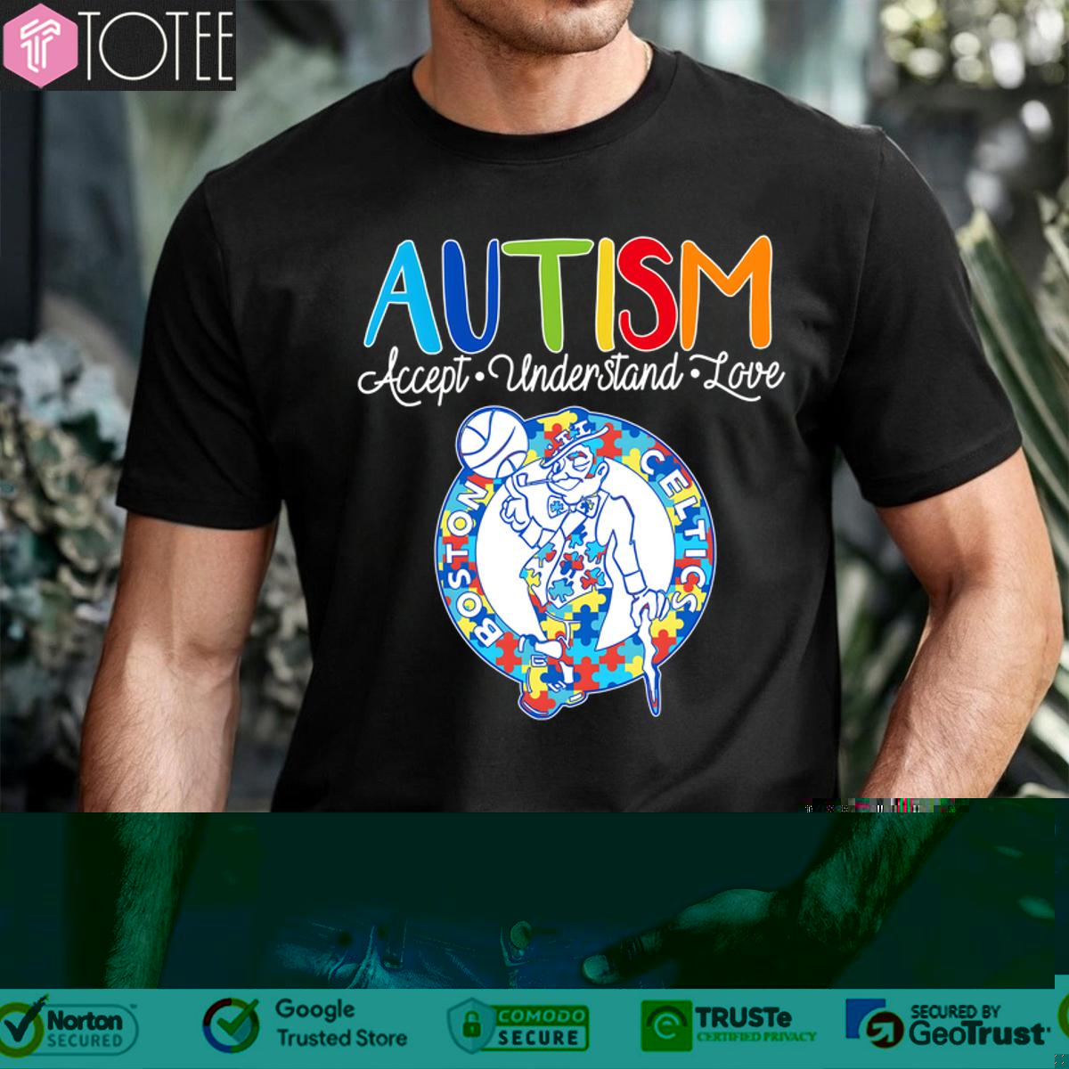 Autism Awareness Accept Understand Love Boston Celtics T-Shirt