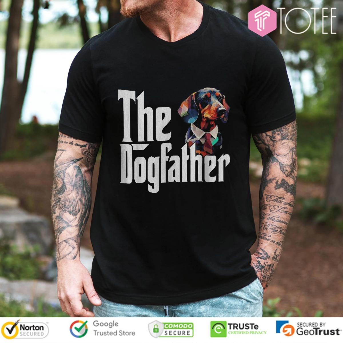 The Dogfather Dachshund Fathers Day Parody The Godfather T-shirt