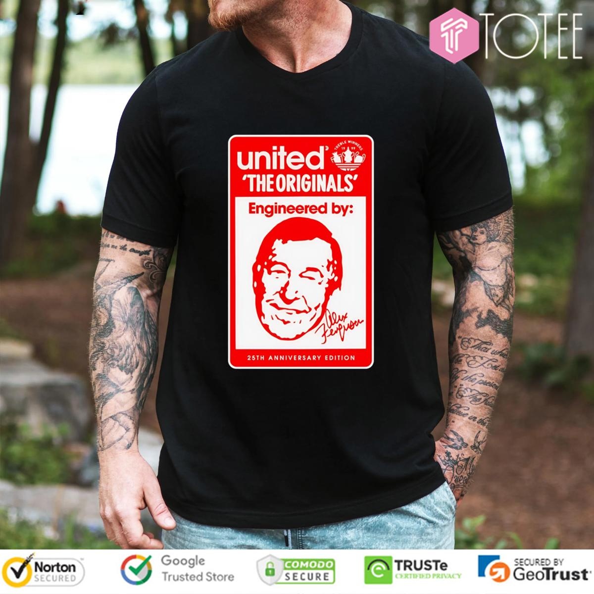 The Originals Engineered Alex Ferguson 25Th Anniversary Man United Signed T-shirt