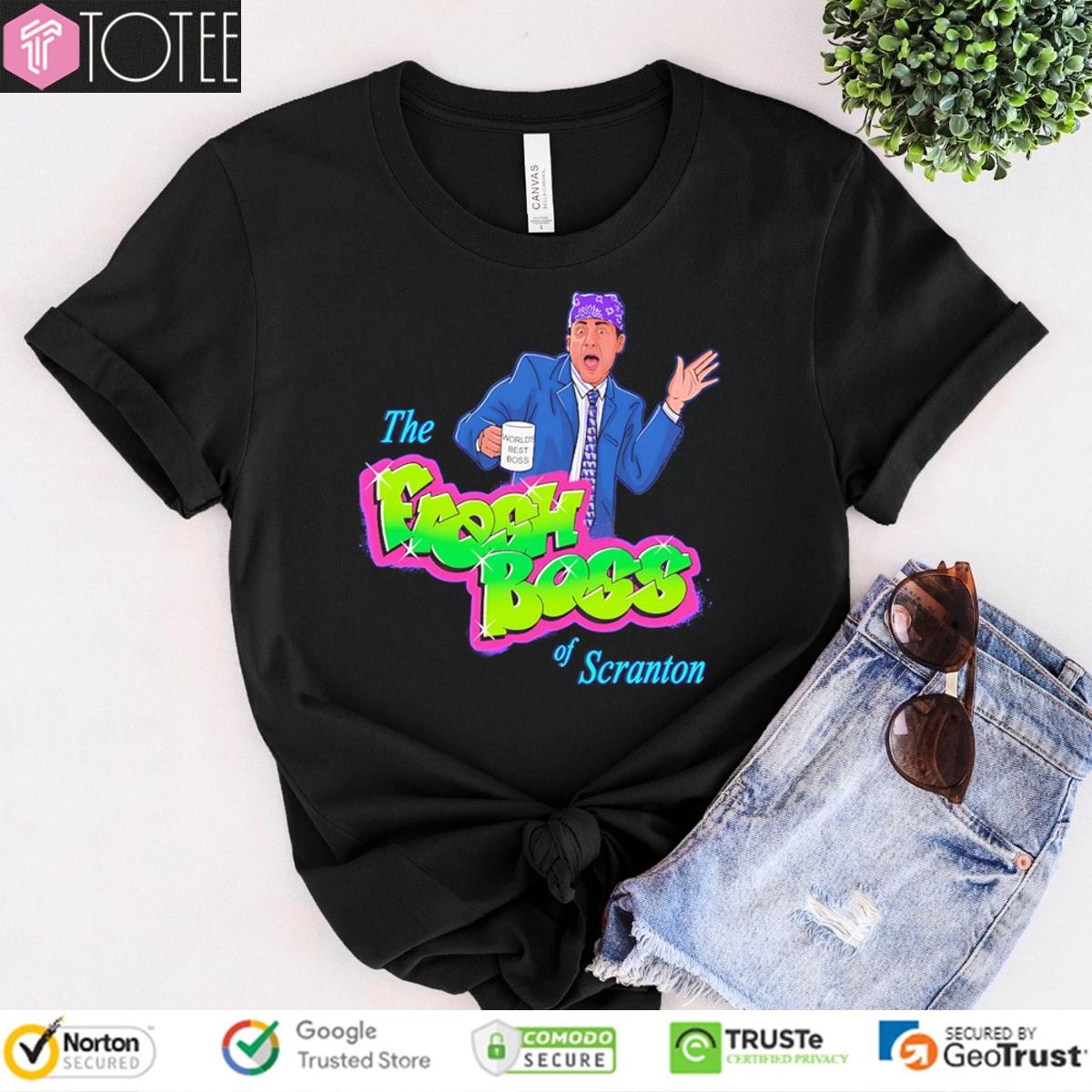 The Fresh Boss Of Scranton Prison Mike The Fresh Prince Of Bel-Air T-shirt