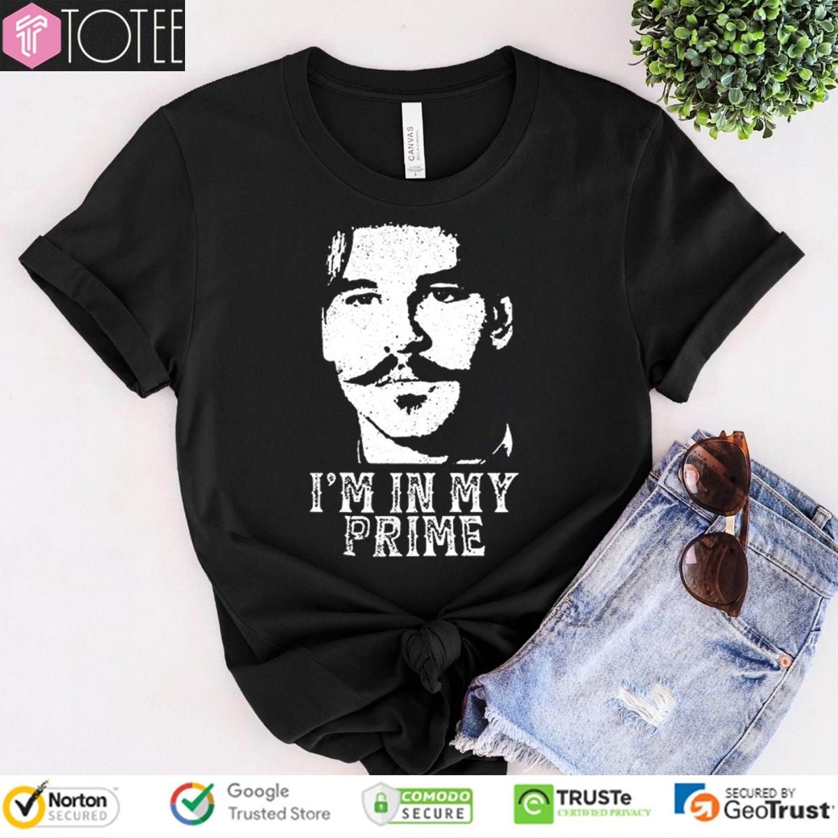 Tombstone Doc Holiday Not Me Im In My Prime T-shirt